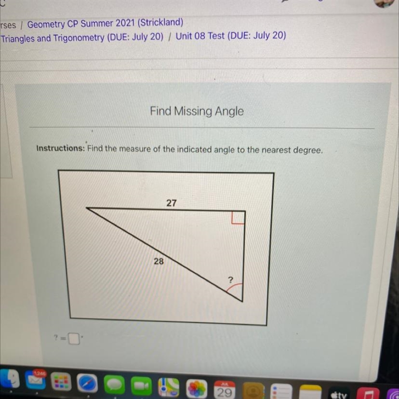 Find Missing Angle Instructions: Find the measure of the indicated angle to the nearest-example-1