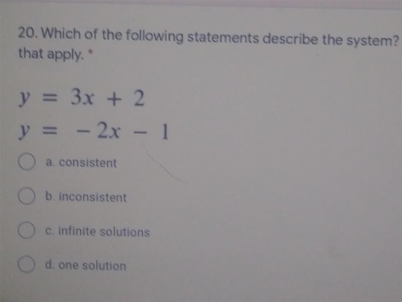 Which of the following statements describe the system ?​-example-1