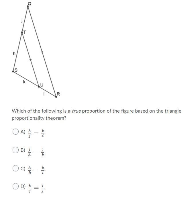 Which of the following is a true proportion of the figure based on the triangle proportionality-example-1