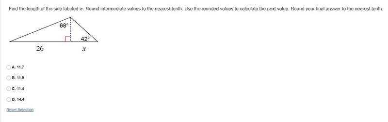 Find the length of the side labeled x. Round intermediate values to the nearest tenth-example-1