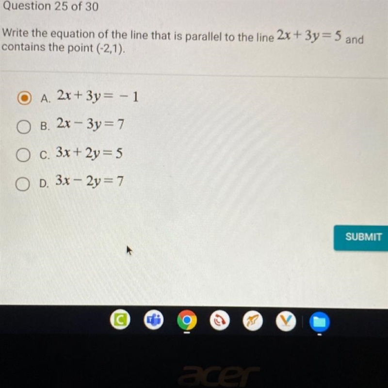 Write the equation of a line that is parallel to the line 2x +3y = 5 and contains-example-1