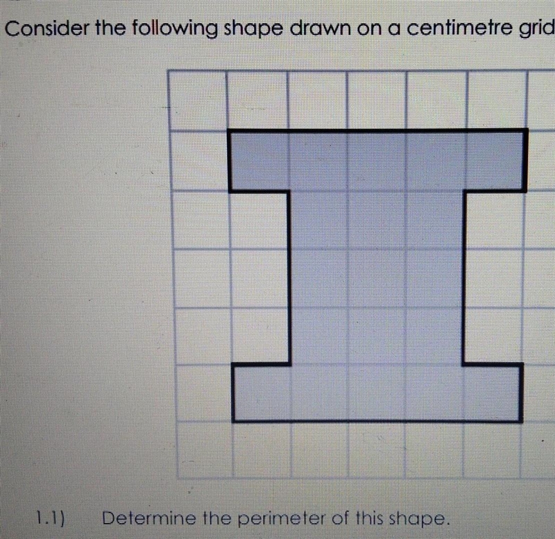 Consider the following shape drawn on a centimetre grid. I 1.1) Determine the perimeter-example-1