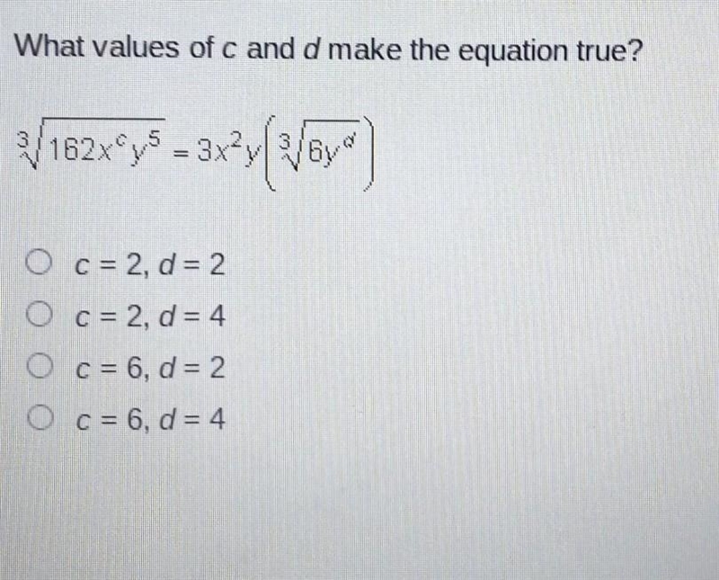 What values of c and d makes the equation true?​-example-1