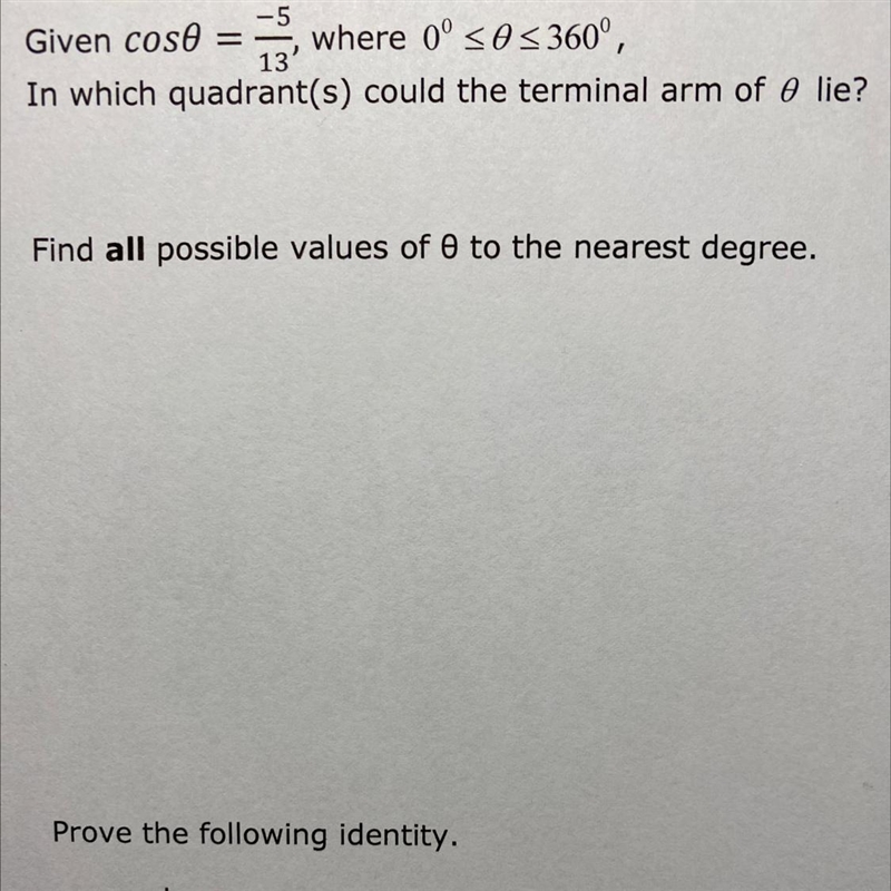 In which quadrants could the terminal arm of θ lie?-example-1