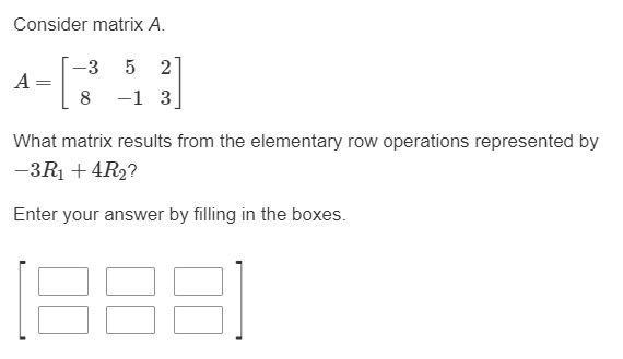 What matrix results from the elementary row operations represented by −3R1+4R2?-example-1