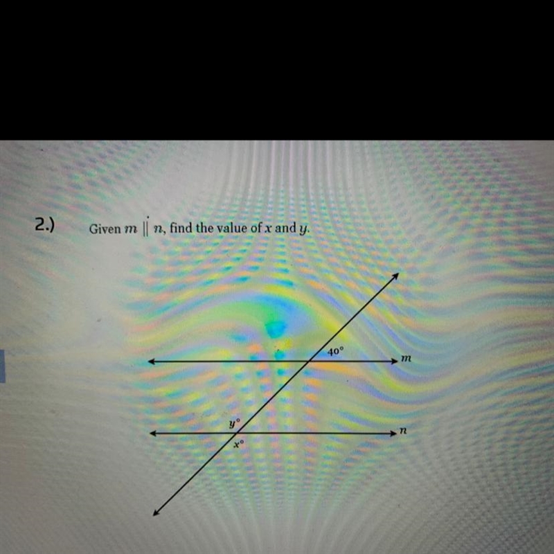 2.) Given m li n, find the value of x and y. 40° m yº n I-example-1