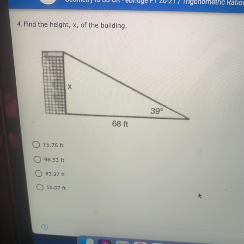 4. Find the height, x, of the building Urgent please help-example-1