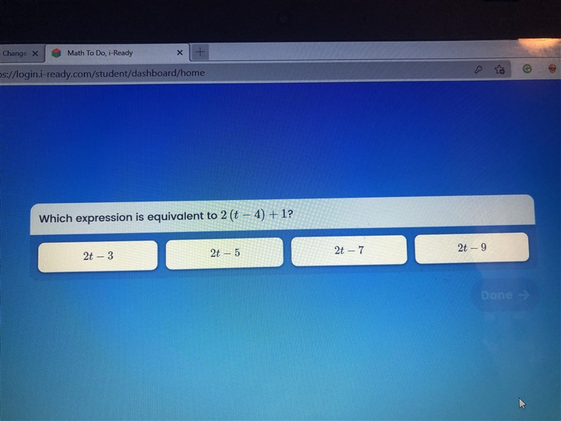 Which expression is equivalent to2(t-4)+1-example-1