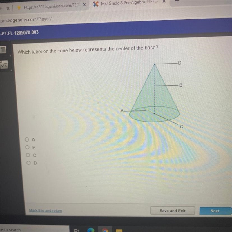 Which label on the cone below represents the center of the base? D B Ο Α OB-example-1