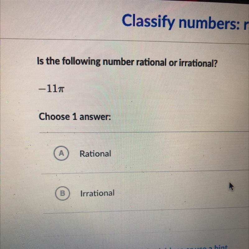 Is the following number rational or irrational? -117 Choose 1 answer: Rational Irrational-example-1