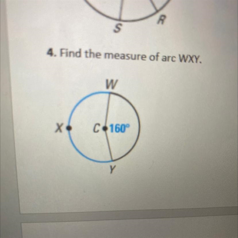 4. Find the measure of arc WXY.-example-1