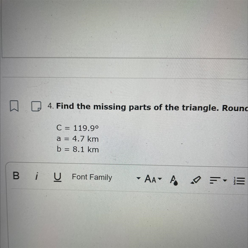 4. Find the missing parts of the triangle. Round to the nearest tenth when necessary-example-1