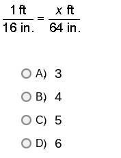 Choose the value for x that makes the proportion true.A.3B.4C.5D.6​-example-1