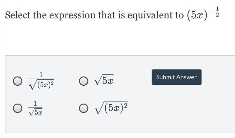 Select the expression that is equivalent to (5x)^1/2-example-1