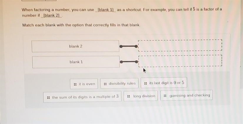 HELPP PLSSS!!! When factoring a number, you can use _[blank 1] as a shortcut. For-example-1