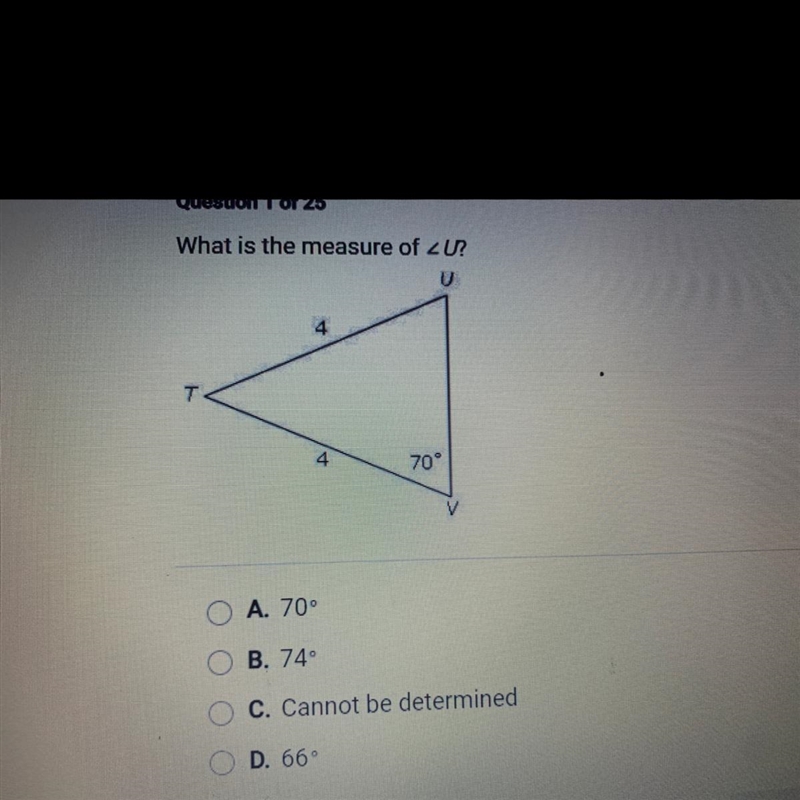 What is the measure of 2U? 4 4 70° O A. 70 O B. 74 O C. Cannot be determined O D. 66-example-1