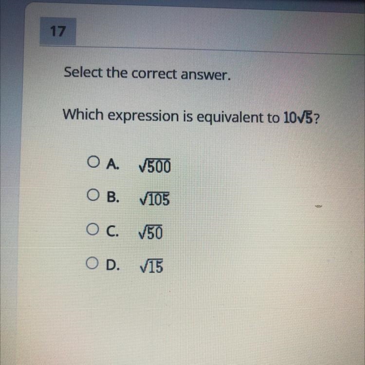 Select the correct answer. Which expression is equivalent to 10v5? OA. V500 OB. V-example-1