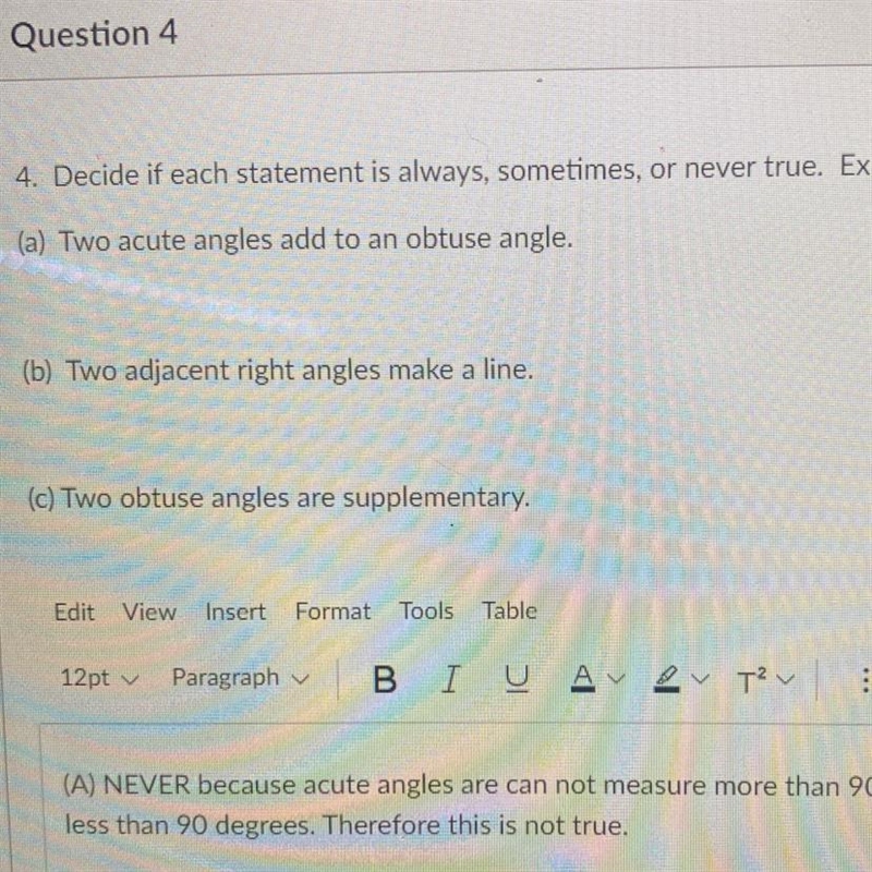 (A) Two acute angles add to an obtuse angle (B) Two adjacent angles make a line (C-example-1