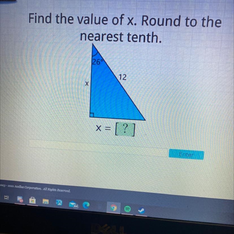 Find the value of x. Round to the nearest tenth. 26 12 Х x = [ ?-example-1