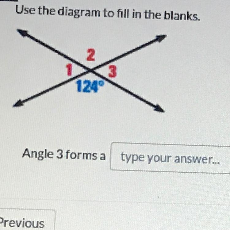 Angle 3 forms a ____ ? with the angle that measures 124 degrees. The measure of angle-example-1