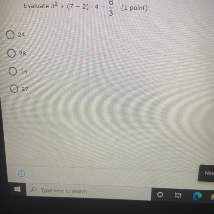 Evaluate 32 + (7- 2.4 . (1 point) 3 24 28 54 27-example-1