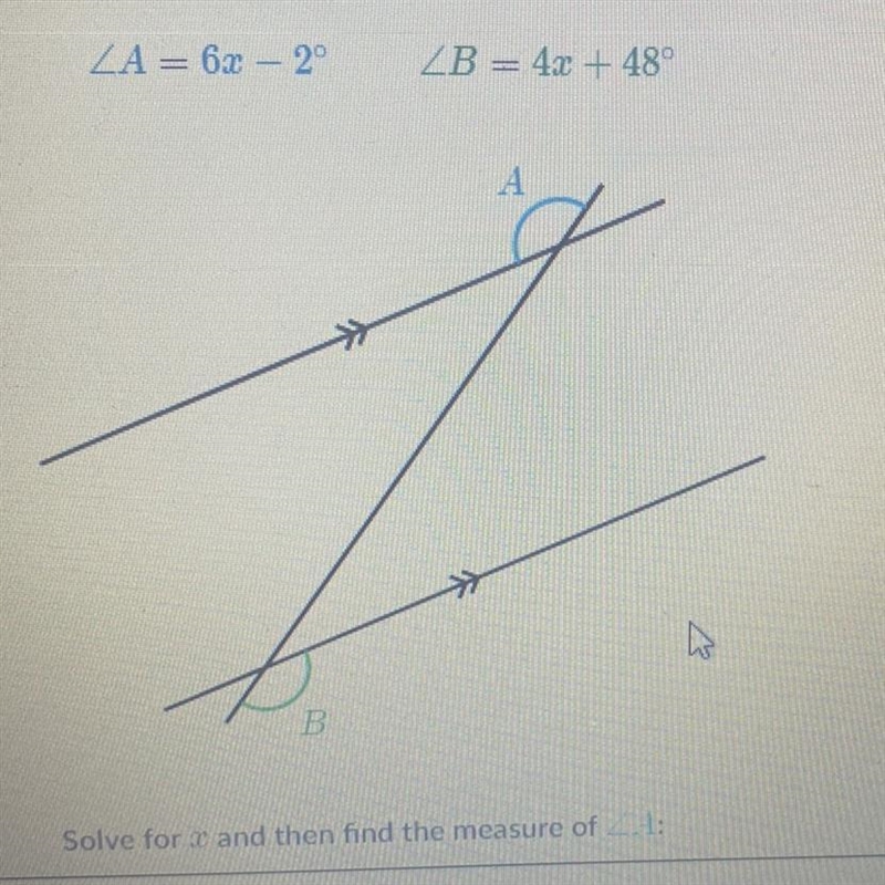 A = 6x – 2 B = 4x + 48-example-1