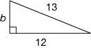 Use the Pythagorean theorem to find b. b =-example-1