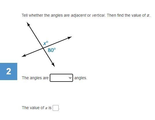 Tell whether the angles are adjacent or vertical. Then find the value of X-example-1