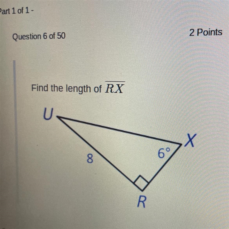 Find the length of RX. PLEASE HELP ASAP! A.7.96 B.76.11 C.76.53-example-1