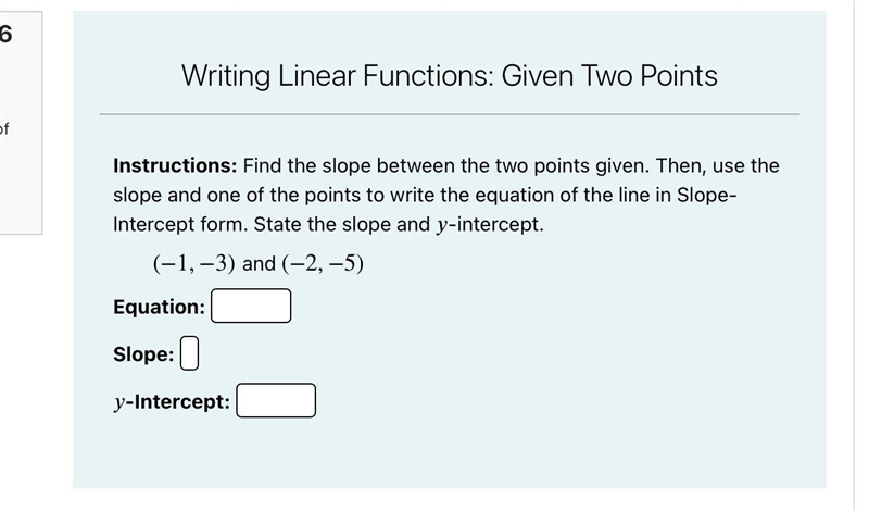 Find the slope between the two points given. Then, use the slope and one of the points-example-1