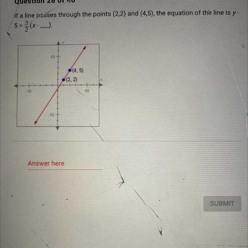 Help me plz I’m stuck!!! If a line passes through the points (2,2) and (4,5), the-example-1