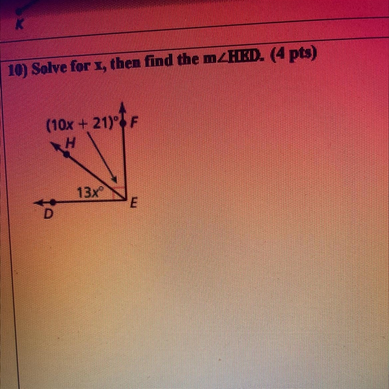 Solve for x, then find the m HED. Please helppp-example-1