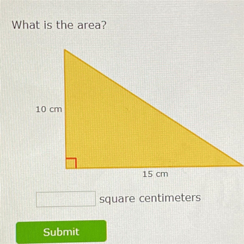 What is the area? 10 cm 15 cm-example-1