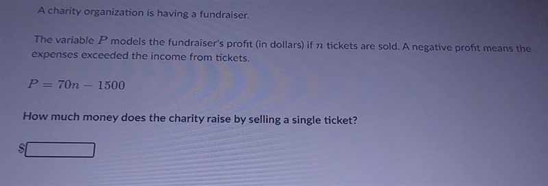 A charity organization is having a fundraiser. The variable P models the fundraiser-example-1