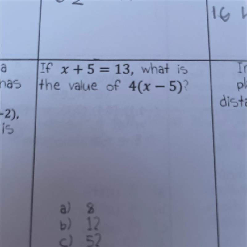 If x + 5 = 13, what is the value of 4(x - 5-example-1