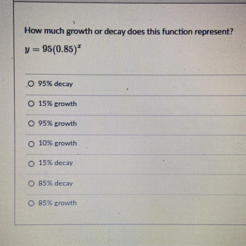 How much growth or decay does this function represent?-example-1