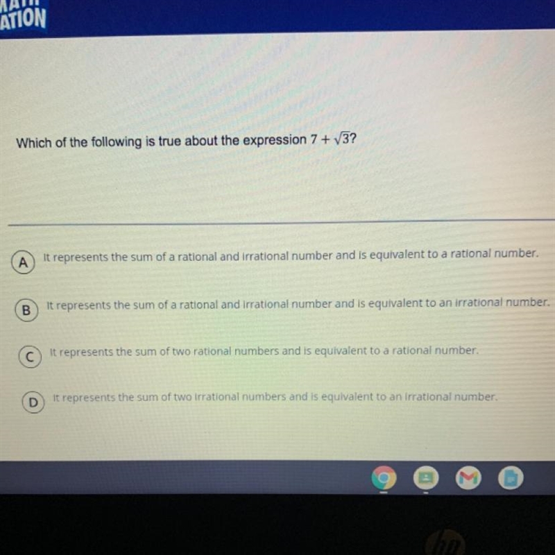 Which of the following is true about the expression 7 + square root 3?-example-1