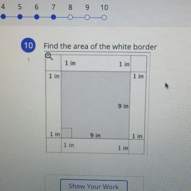 What’s the area of the white border?!?! if you help me I’ll love you forever <3-example-1