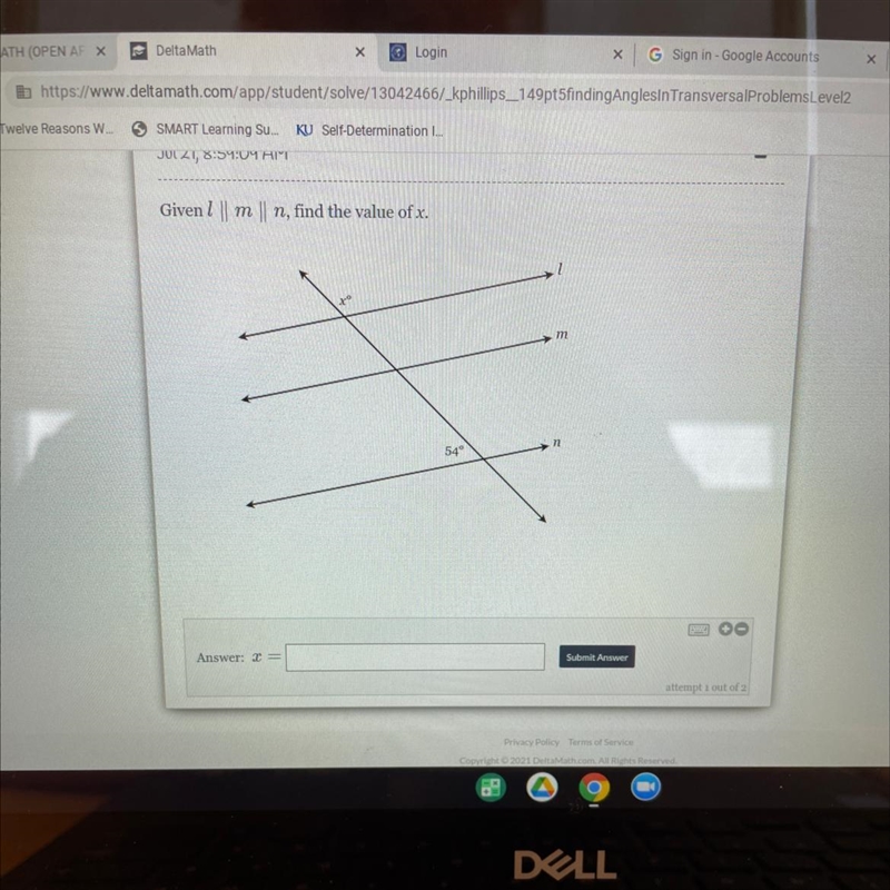 Given l | m | n, find the value of x. Z m 54° →n 8 Submit Answer Answer: 2 = attempt-example-1