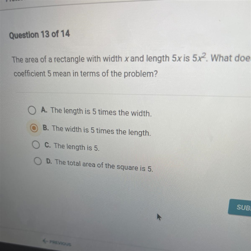 The area of a rectangle with width x and length 5x is 5x^2. What does the coefficient-example-1