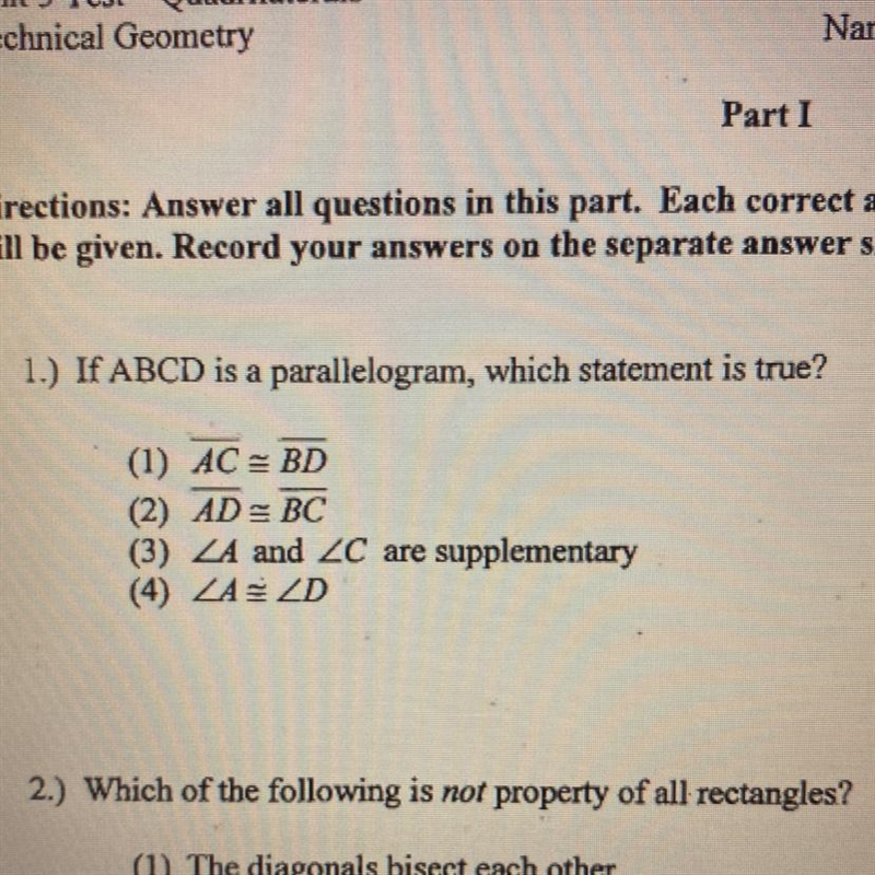 1.) If ABCD is a parallelogram, which statement is true? (1) AC = BD (2) AD=BC (3) ZA-example-1