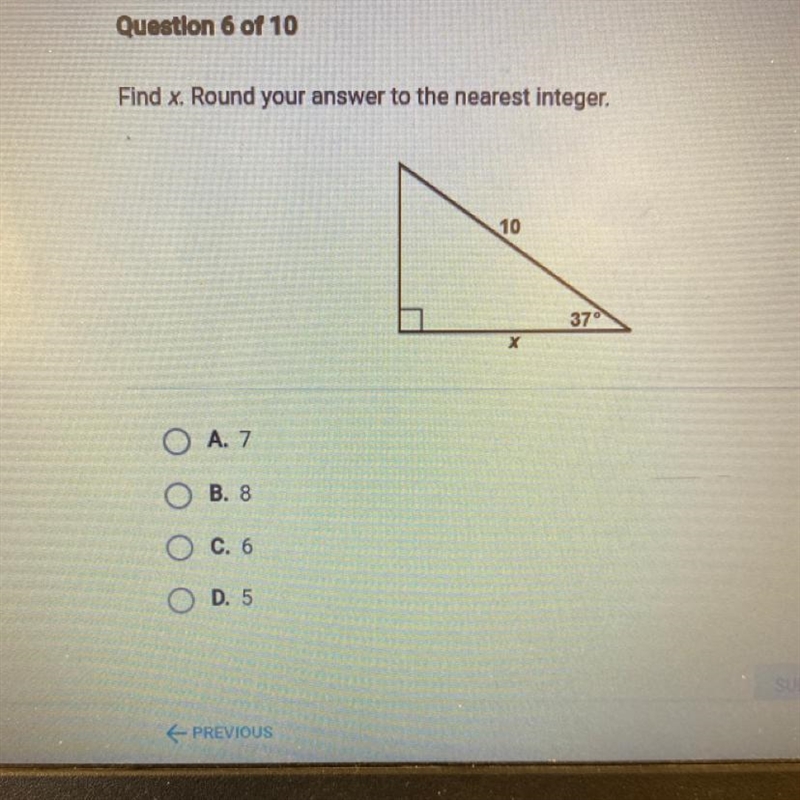 Find x Round your answer to the nearest integer. A. 7 B. 8 C. 6 D. 5-example-1