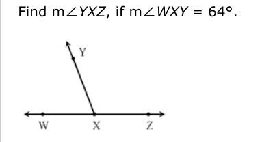 Find m∠YXZ, if m∠WXY = 64°.-example-1