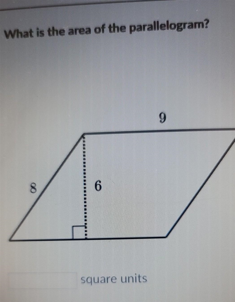 What is the area of the parallelogram? 9, 8, 6​-example-1