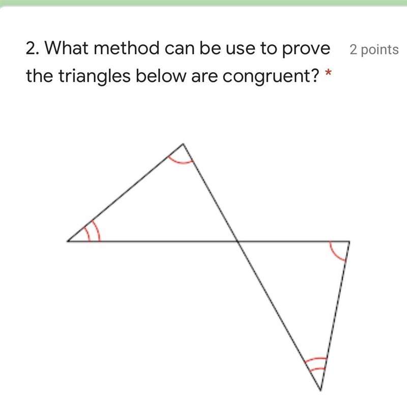 2. What method can be use to prove the triangles below are congruent? options: not-example-1