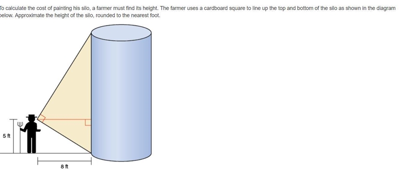 20 POINTS To calculate the cost of painting his silo, a farmer must find its height-example-1