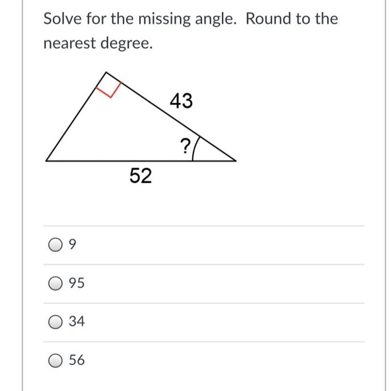 Solve for the missing angle. Round to the nearest degree.-example-1