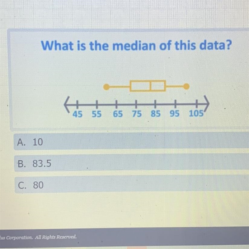 Is this median close to 10, 83.5 or 80?-example-1