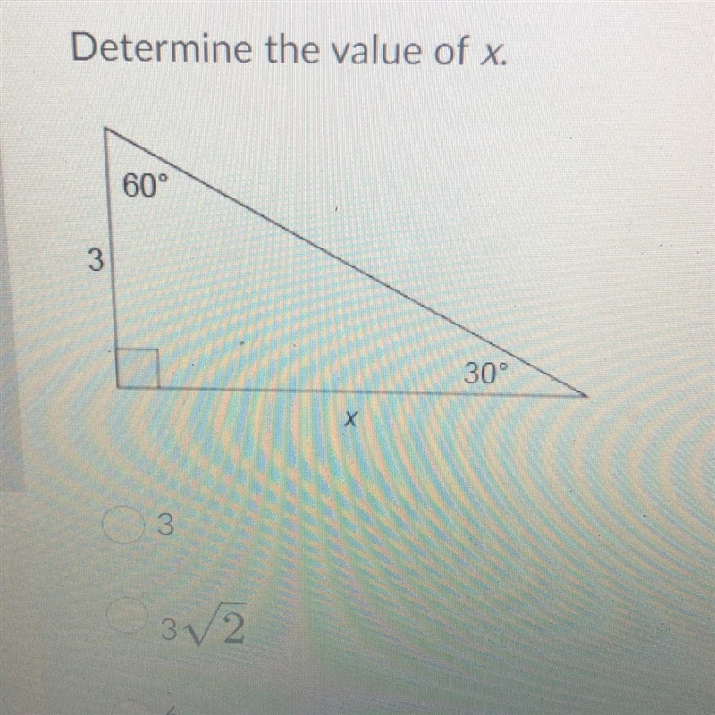 Question 1 (5 points) Determine the value of x. 3 3V2 6 3V3-example-1