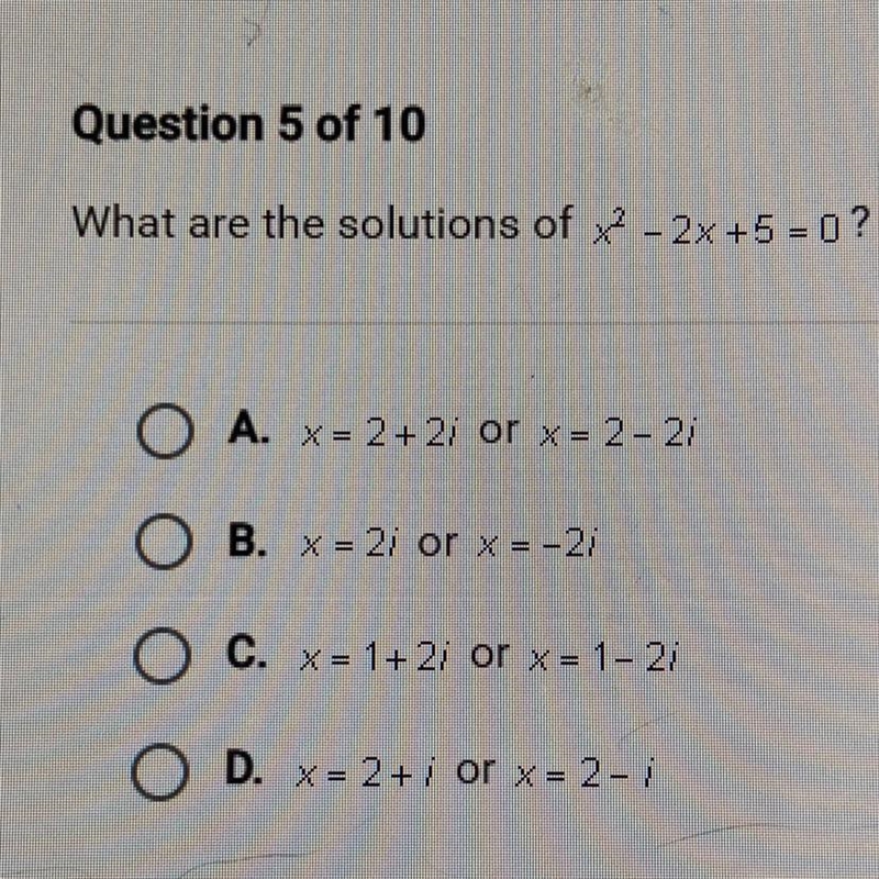 What are the solutions of x2 – 2x+5 = 0 ?-example-1